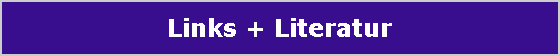 Links + Literatur
